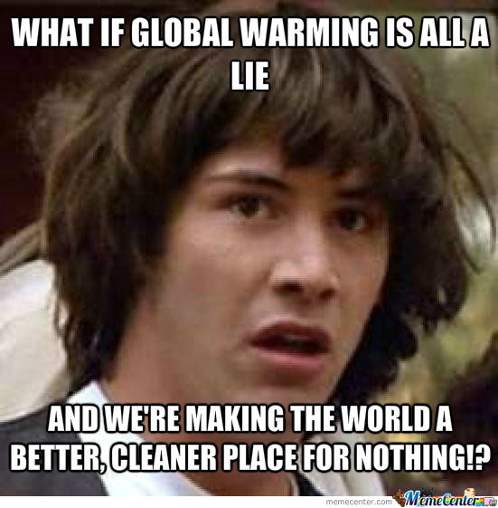 what-if-global-warming-meme.jpg